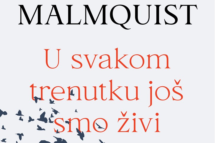 "U svakom trenutku još smo živi"