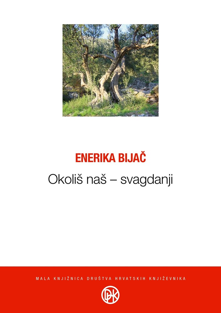 "Okoliš naš – svagdanji" Enerike Bijač