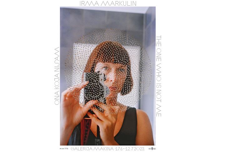 Irma Markulin, "Ona koja nisam"